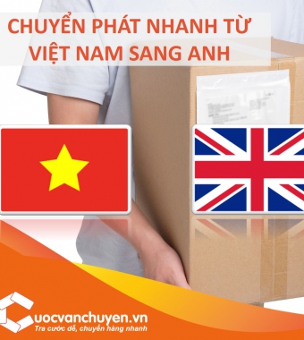 BẢNG GIÁ CƯỚC CHUYỂN PHÁT NHANH HÀNG HÓA TỪ VIỆT NAM ĐI ANH GIÁ RẺ