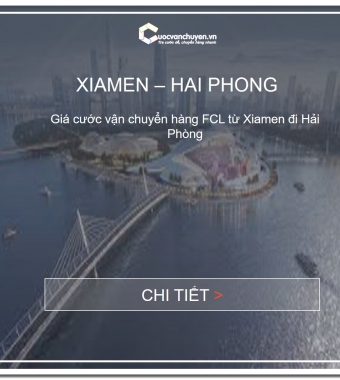 GIÁ CƯỚC VẬN CHUYỂN HÀNG CONT TỪ XIMEN VỀ HẢI PHÒNG