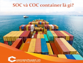 SOC VÀ COC CONTAINER LÀ GÌ?