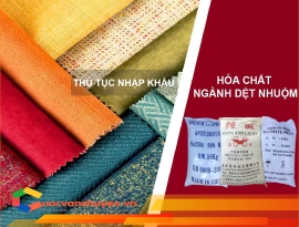 Thủ Tục Nhập Khẩu Hóa Chất Ngành Dệt Nhuộm