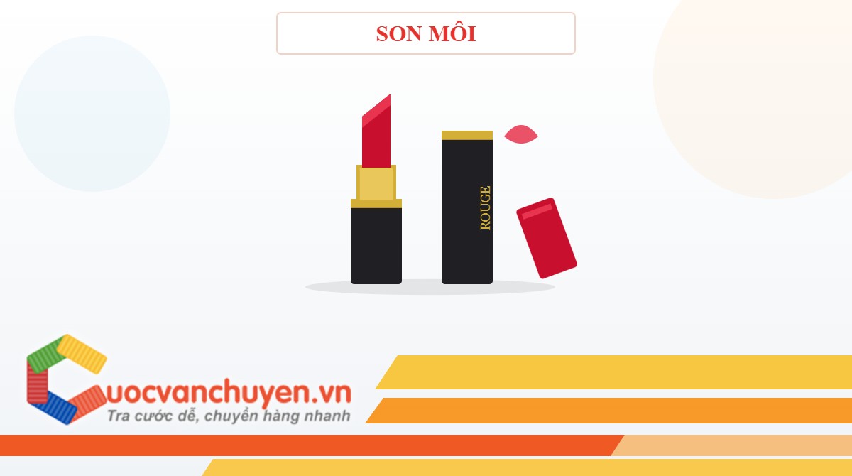 Thủ Tục Nhập Khẩu Son Môi