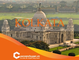 GIÁ CƯỚC VẬN CHUYỂN HÀNG HÓA TỪ VIỆT NAM SANG KOLKATA, ẤN ĐỘ 