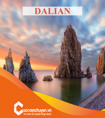 VẬN CHUYỂN HÀNG TỪ DALIAN, TRUNG QUỐC VỀ VIỆT NAM 